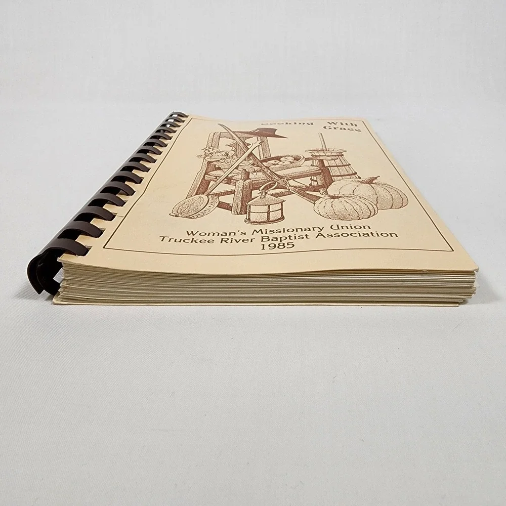 VINTAGE 1985‎ Truckee River Baptist Association NV Cookbook Cooking with Grace